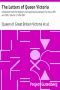 [Gutenberg 28649] • The Letters of Queen Victoria : A Selection from Her Majesty's Correspondence between the Years 1837 and 1861 / Volume 3, 1854-1861